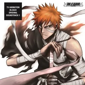 Pochette de BLEACH ORIGINAL SOUNDTRACK 1 de Shirō Sagisu