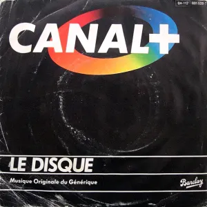 Pochette de Canal+ Le Disque (Musique Originale Du Générique) de Philippe Eidel