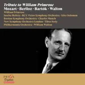Pochette de Tribute to William Primrose [Mozart, Berlioz, Bartók, Walton] de William Primrose