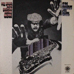 Pochette de At The Frankfurt Jazz Festival de Phil Woods