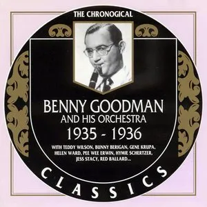 Pochette de The Chronological Classics: Benny Goodman and His Orchestra 1935-1936 de Benny Goodman and His Orchestra