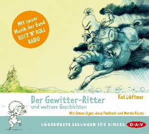 Pochette de Der Gewitter‐Ritter und weitere Geschichten de Anna Thalbach - Simon Jäger