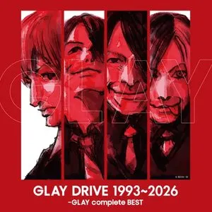 Pochette de DRIVE 1993~2026 -GLAY complete BEST de GLAY