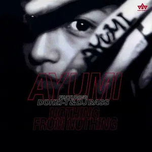Pochette de NOTHING FROM NOTHING de Ayumi Hamasaki