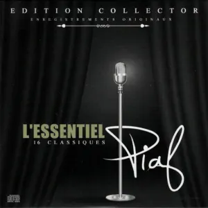 Pochette de L’Essentiel de Édith Piaf