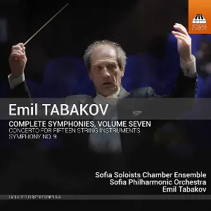 Pochette de Complete Symphonies, Volume Seven: Concerto For Fifteen String Instruments / Symphony No. 9 de Sofia Philharmonic