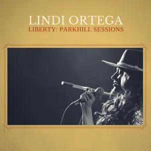 Pochette de Liberty (Parkhill Sessions) de Lindi Ortega