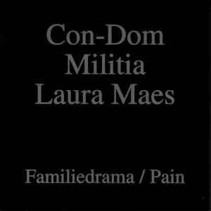 Pochette de Familiedrama / Pain de Militia
