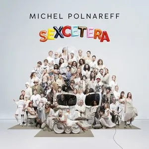Pochette de Sexcetera de Michel Polnareff