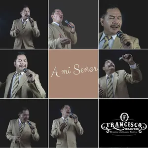 Pochette de A mi Señor de Francisco Orantes