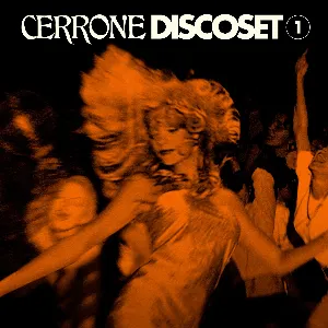 Pochette de Discoset 1 de Cerrone