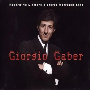 Pochette de Rock’n’roll, amore e storie metropolitane de Giorgio Gaber