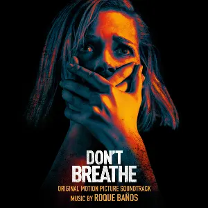 Pochette de Don't Breathe de Roque Baños