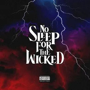 Pochette de No Sleep for the Wicked de Jay Worthy
