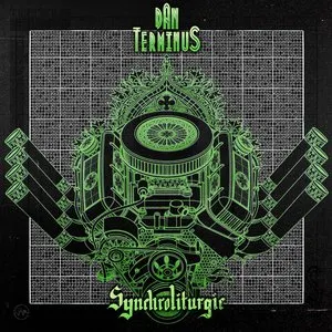 Pochette de Synchroliturgie de Dan Terminus