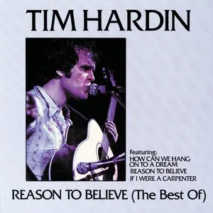 Pochette de Reason to Believe (The Best Of) de Tim Hardin