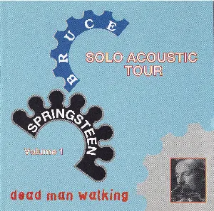 Pochette Dead Man Walking: Solo Acoustic Tour 1