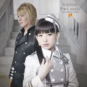 Pochette de Two souls -toward the truth- de fripSide
