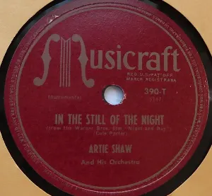 Pochette de In the Still of the Night / What Is This Thing Called Love de Artie Shaw and His Orchestra