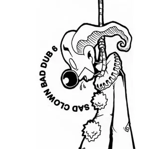 Pochette de Sad Clown Bad Dub 6 de Atmosphere