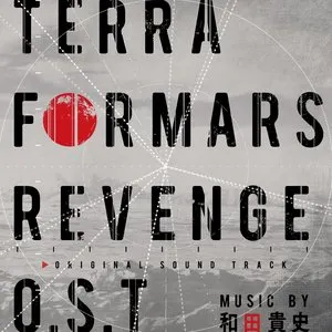 Pochette de TERRAFORMARS REVENGE O.S.T de Takafumi Wada
