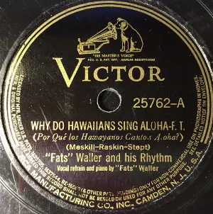 Pochette de Why Do Hawaiians Sing Aloha / My Window Faces the South de Fats Waller and His Rhythm