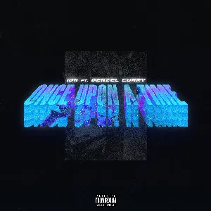 Pochette de ONCE UPON A TIME (FREESTYLE) de IDK
