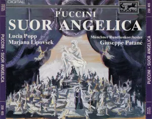Pochette de Suor Angelica de Münchner Rundfunkorchester - Marjana Lipovšek - Lucia Popp - Giuseppe Patanè - Giacomo Puccini