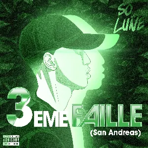 Pochette de 3ème Faille (San Andreas) de So La Lune