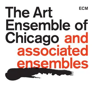 Pochette The Art Ensemble of Chicago and Associated Ensembles