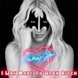 Pochette de I Was Made to Work Bitch de DeeM