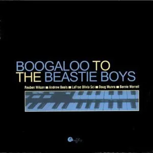 Pochette de Boogaloo to the Beastie Boys de Reuben Wilson