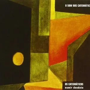 Pochette de O som dos catedráticos de Eumir Deodato