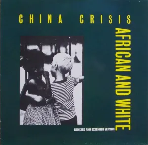 Pochette de African and White de China Crisis