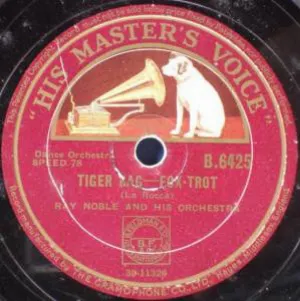 Pochette de Tiger Rag / Japanese Sandman de Ray Noble and His Orchestra