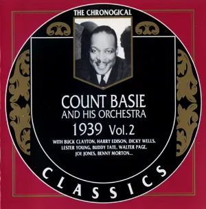 Pochette de The Chronological Classics: Count Basie and His Orchestra 1939, Volume 2 de The Count Basie Orchestra - The Count Basie Orchestra