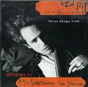 Pochette Three Songs From Sketches for My Sweetheart the Drunk