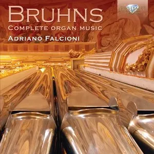 Pochette de Complete Organ Music de Nicolaus Bruhns