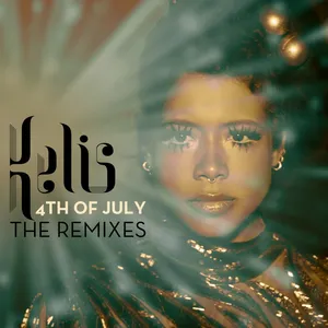 Pochette 4th of July: The Remixes Remixed EP