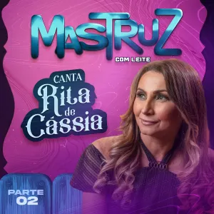 Pochette de Canta Rita de Cássia - Parte 02 de Mastruz com Leite
