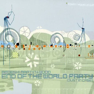 Pochette End of the World Party (Just in Case)