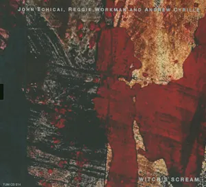 Pochette de Witch’s Scream de John Tchicai - Andrew Cyrille