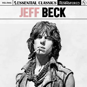 Pochette de Essential Classics, Vol. 446: Jeff Beck de Jeff Beck