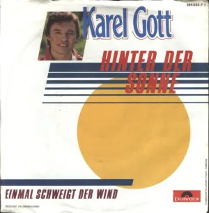 Pochette de Hinter der Sonne / Einmal schweigt der Wind de Karel Gott