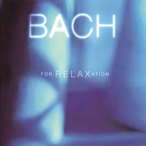 Pochette Bach for Relaxation