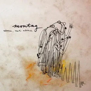 Pochette de Alone, Not Alone de Montag