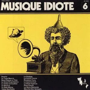 Pochette de Musique Idiote de Roger Roger