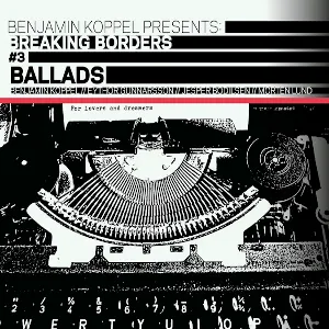 Pochette de Ballads (Breaking Borders #3) de Benjamin Koppel