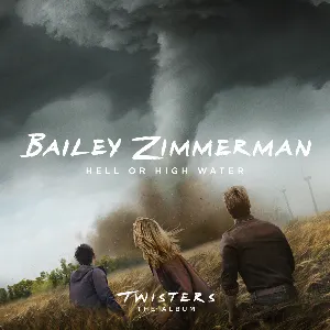 Pochette de Hell or High Water de Bailey Zimmerman