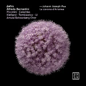 Pochette de La corona d’Arianna de Arnold Schoenberg Chor - Marianne Beate Kielland - Ensemble Zefiro - Alfredo Bernardini - Johann Joseph Fux